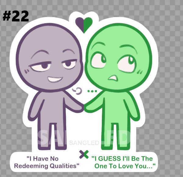 "I Have No Redeeming Qualities" X "I GUESS I'll Be The One To Love You..."