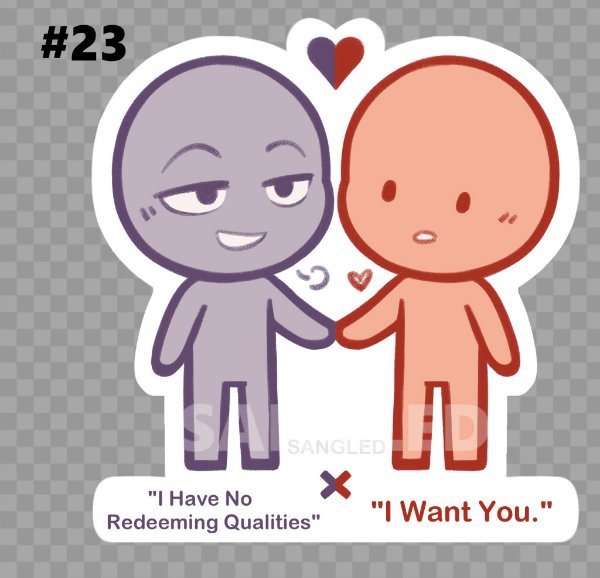 "I Have No Redeeming Qualities" X "I Want You."
