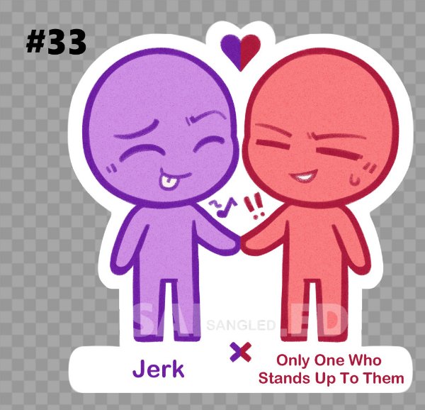 Jerk X Only One Who Stands Up To Them