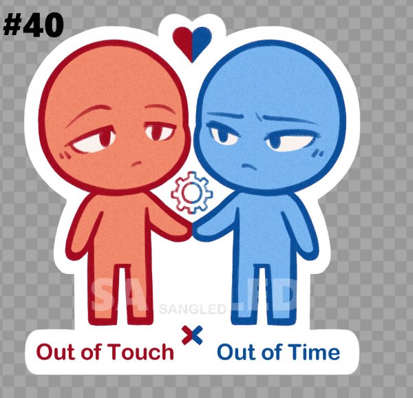 Out of Touch X Out of Time