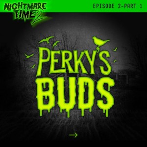 Perky's Buds