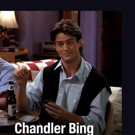 Chandler Bing