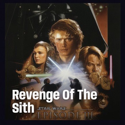 Revenge Of The Sith