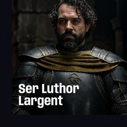 Ser Luthor Largent