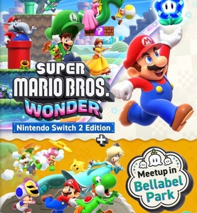 Super Mario Bros. Wonder - Nintendo Switch 2 Edition + Meetup in Bellabel Park
