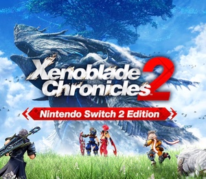 Xenoblade Chronicles 2 - Nintendo Switch 2 Edition
