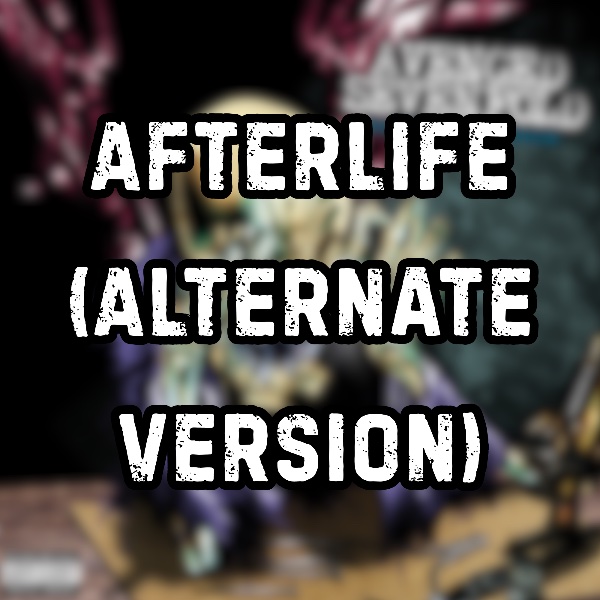 Afterlife (Alternate Version)