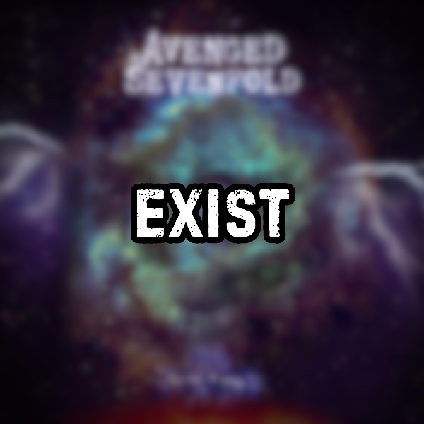 Exist