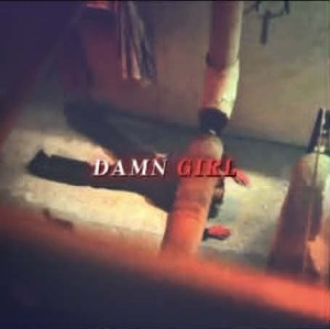 Damn Girl