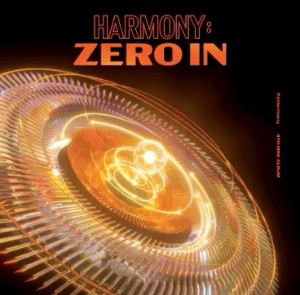 HARMONY : ZERO IN