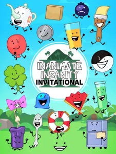 Inanimate Insanity Invitational