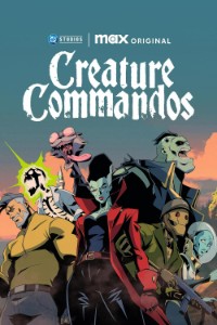 Creature Commandos S01