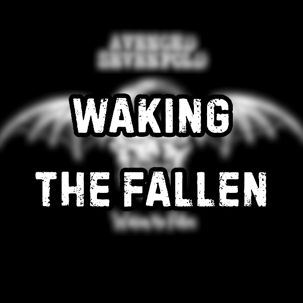 Waking the Fallen