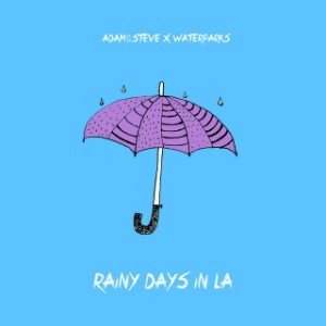 rainy days in LA