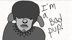 Bad Pup