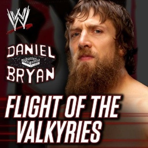 Daniel Bryan – Flight of the Valkyries
