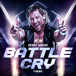 Kenny Omega – Battle Cry