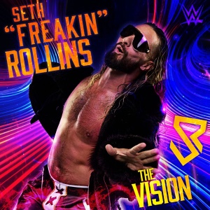 Seth Rollins – Vision