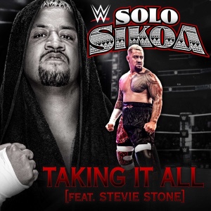 Solo Sikoa – Taking It All