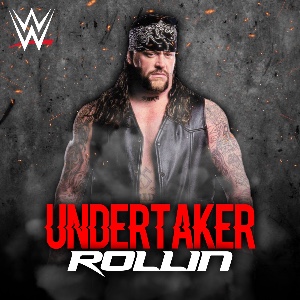 The Undertaker – Rollin’