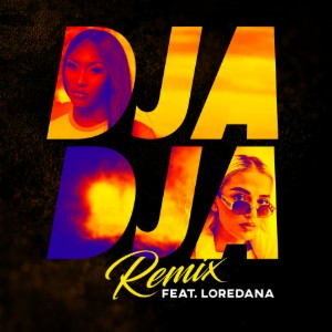 Djaja Remix (Loredana)