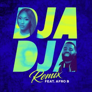 Djadja Remix (Afro B)