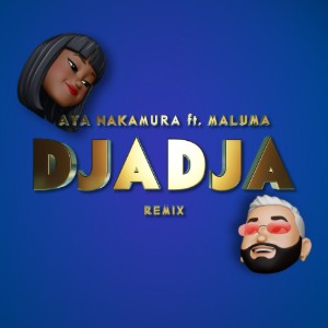 Djadja Remix (Maluma)