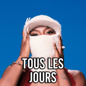 Tous les jours