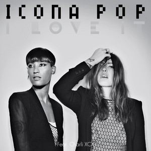 i love it (icona pop)