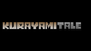 KurayamiTale