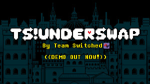 TS!Underswap