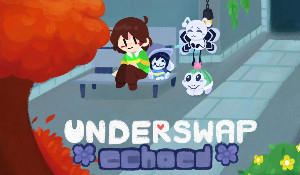 Underswap Echoed