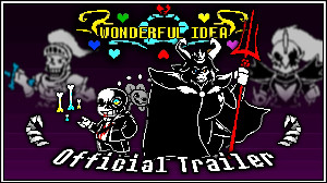 Undertale Wonderful Idea