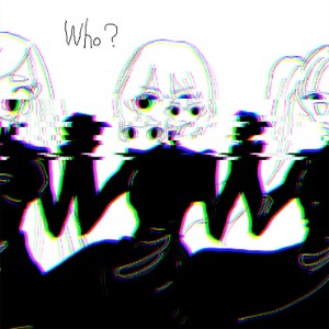 Who?