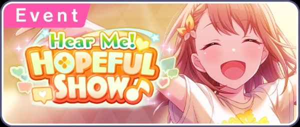 Hear Me! Hopeful Show♪