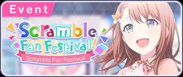 Scramble Fan Festival!