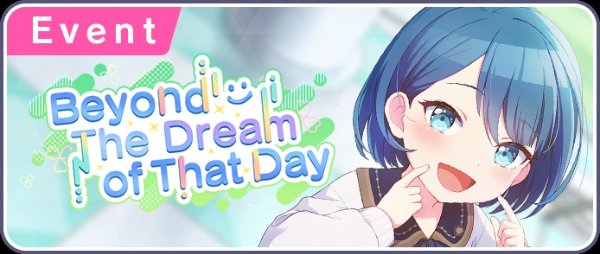 Beyond The Dream of That Day