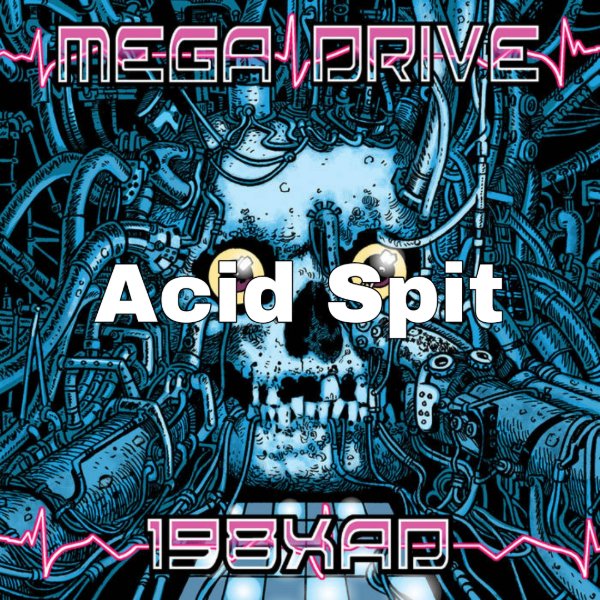Acid Spit