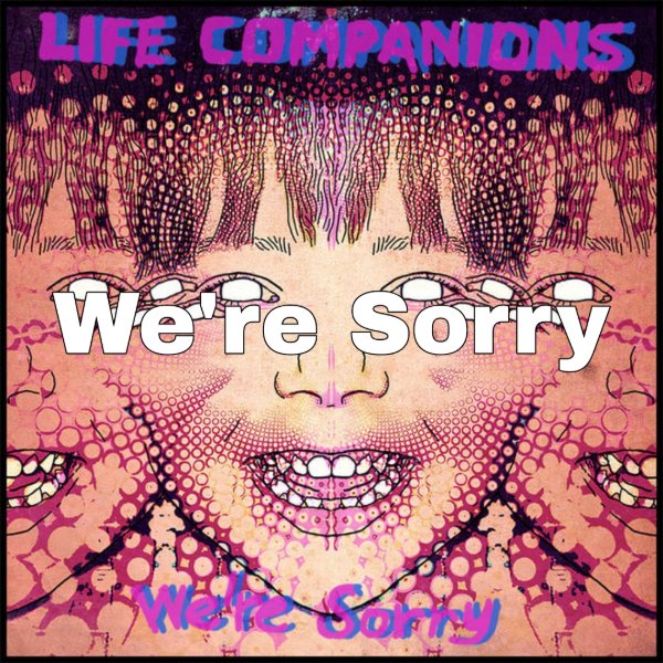 We're Sorry