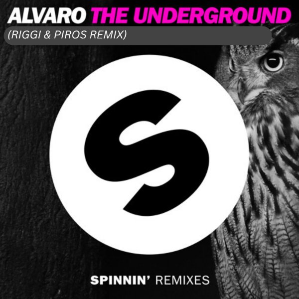The Underground (Riggi & Piros Remix)