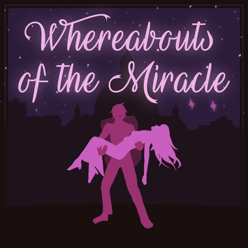 Whereabouts Of The Miricle