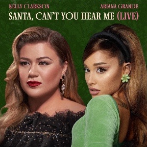 Santa, Can’t You Hear Me (with Kelly Clarkson)