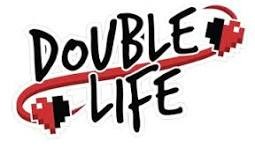 Double Life