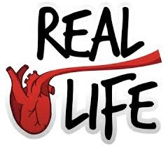 Real Life