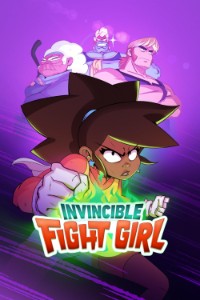 Invincible Fight Girl