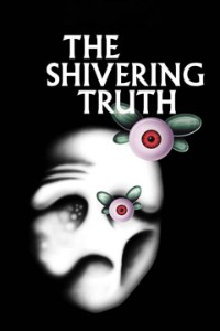The Shivering Truth