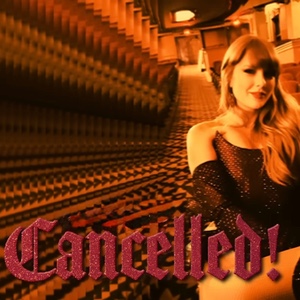 CANCELLED!