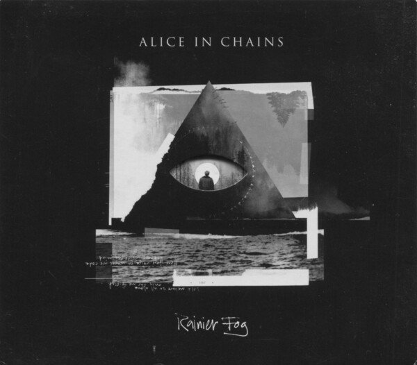 Alice In Chains - Rainier Fog