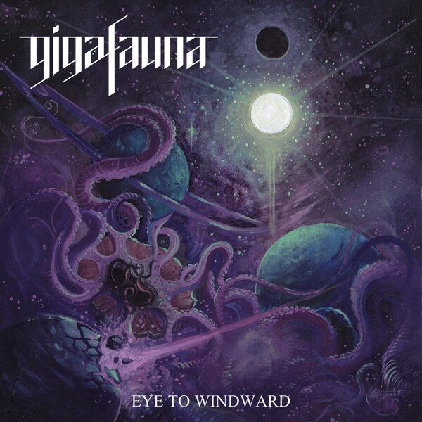 Gigafauna - Eye To Windward