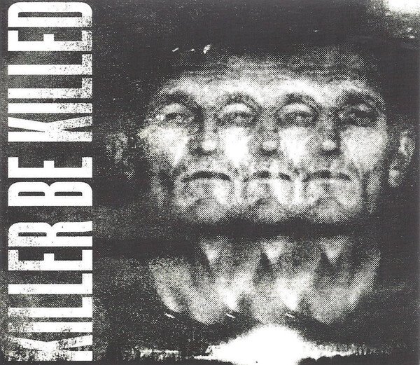 Killer Be Killed - Killer Be Killed